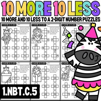 1st Grade Mental Math 10 More 10 Less | 120 Grid Puzzles | Party Animals