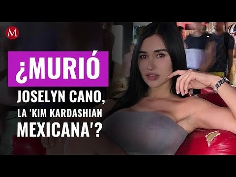 ¿Quién era Joselyn Cano? Reportan la muerte de la 'Kim Kardashian mexicana' tras cirugía