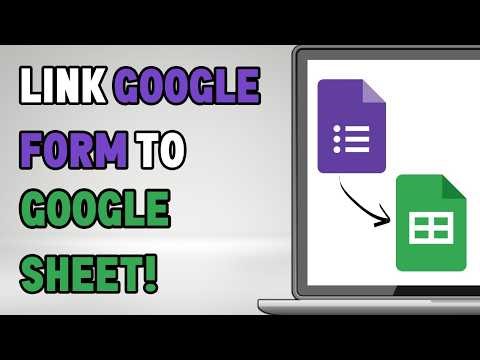 How To Link Google Form Responses to Google Sheets (Step-by-Step)