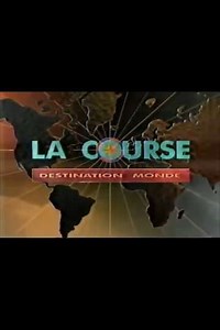 La Course Destination Monde (1988-1999) - TV Show