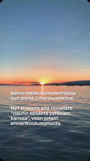 Kerro meille kommenteissa sun paras juhannustarina! Nyt ei etsitä sitä tavallista ”nautin kesästä ystävien kanssa”, vaan jotain ennenkuulumatonta. 😉 | Holiday Club