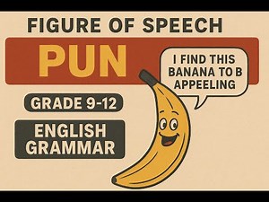 PUN Explained in 5 Minutes! | Poetic Devices Made Easy | Grade 10 English Grammar