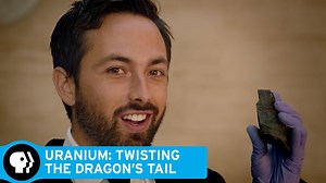 URANIUM: TWISTING THE DRAGON’S TAIL | Sneak Peek | PBS | WPBS | Serving Northern New York and Eastern Ontario