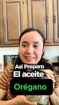 Cómo hacer aceite de orégano casero paso a paso 🌿 (No lo compres)