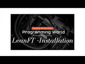 LeanFT : : Installation