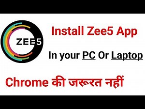 Zee5 App Kaise Install kare||How to Install Zee5 app in windows 10 PC||Zee5 app download kaise kare