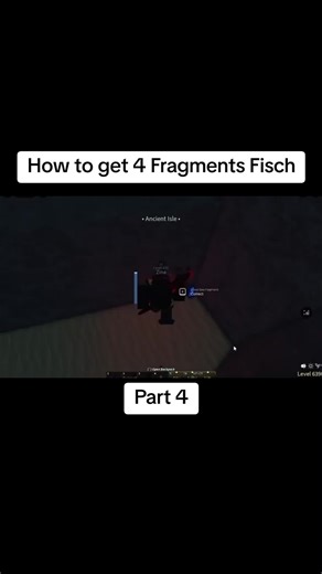 How to get 4 Fragments Fisch - Part 4 #fyp #roblox #robloxfisch #fischroblox #fisch #robloxedit