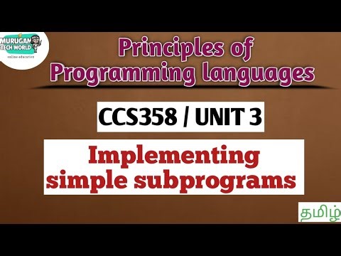 Implementing simple subprograms in principles of Programming languages tamil||CCS358.