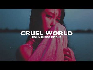 Holly Humberstone - Cruel World (Lyrics)