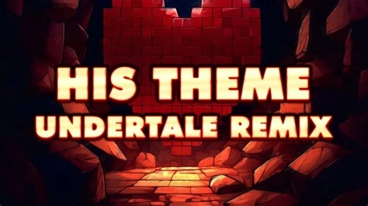 Undertale - His Theme (Remix)