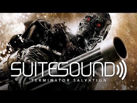 Terminator Salvation - Ultimate Soundtrack Suite | Danny Elfman