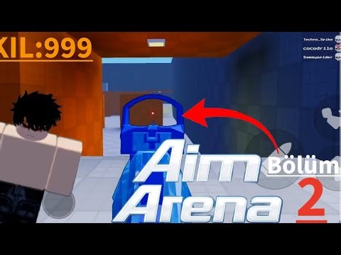 İyi seyirler ( aim arena ) bölüm 2