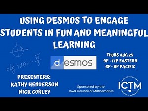 Using Desmos to Engage Students in Fun and Meaningful Learning