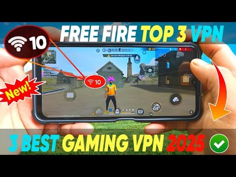 Top 3 Best VPN For Free Fire 🔥 Free Fire VPN | Free Fire VPN For Fast Gaming ✅ FF Best VPN 2026