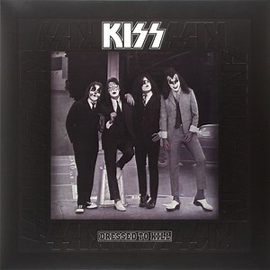 Kiss - Dressed To Kill