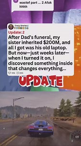 206K views · 1.7K reactions | Update 2 After Dad's funeral, my sister inherited $200M, and all I got was his old laptop. But now-just weeks later-when I turned it on, I discovered something inside#foryou #fyp #reels #viral #redditstorytime #redditposts #storytime #redditstories #reddit #askreddit #paranormal #redditparanormal #nosleep | Top Fine | Facebook