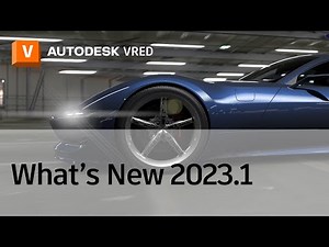 VRED 2023.1 What's New