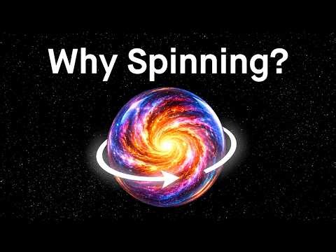 Why Is Everything in Space Spinning? (Atoms, Planets, Stars, Galaxies)