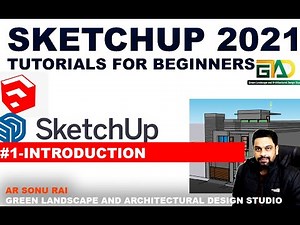 SKETCHUP 2021 TUTORIALS FOR BEGINNERS #1-INTRODUCTION