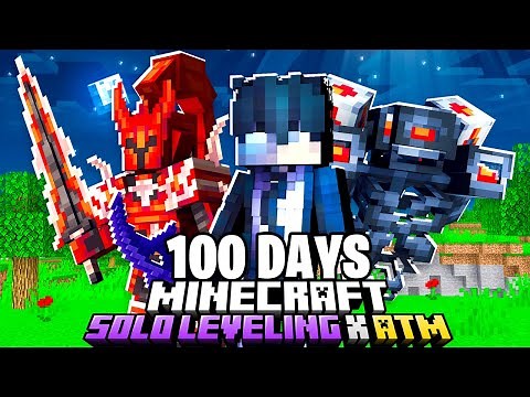 I Spent 100 Days in SOLO LEVELING x All The Mods Minecraft