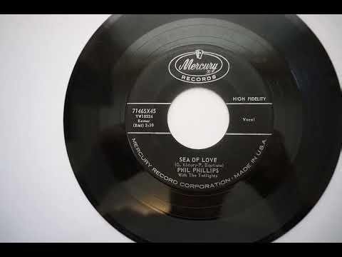SEA OF LOVE Phil Phillips With The Twilights 1959