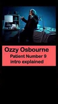 Ozzy Osbourne ad lib intro to Patient Number 9