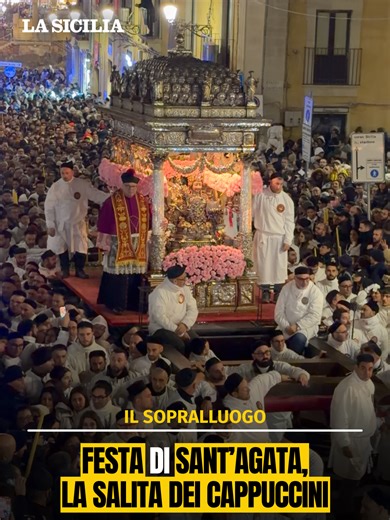 Cappuccini e Devozione: Sant'Agata in Processione