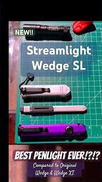 Streamlight Wedge SL: The Best EDC Flashlight? | All 3 Wedge Verisions Compared