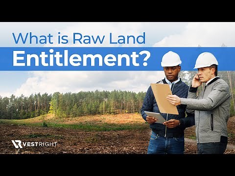 What Is The Entitlement Process For Raw Land? | VestRight