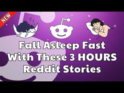 3 HOURS OF THE BEST REDDIT TALES FOR SLEEP | REDDIT STORIES COMPILATION