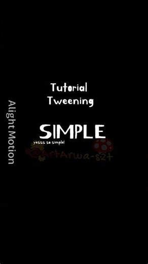 Alight Motion tutorial #alightmotion #tweening #tutorial #hack #simple