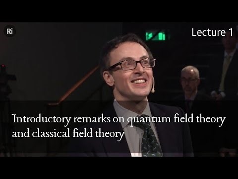 Prof. David Tong on QFT | University of Cambridge| Lecture 01