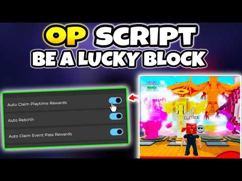 Be A Lucky Block Script 2026 | Easter Update INF EGGS , Auto Farm