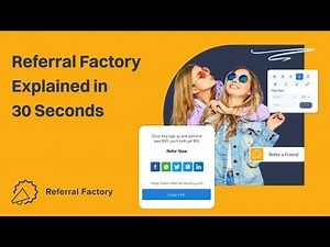 Referral Factory Explained in 30 Seconds