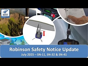 Robinson Safety Notice Updates, July 2025 (SN-11, SN-32 & SN-41)