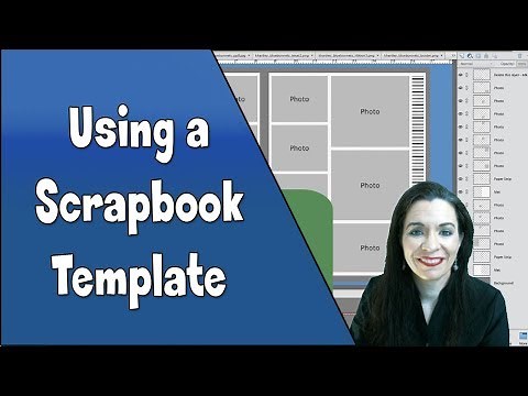 Digital Scrapbooking Tutorial: Using a Scrapbook Template