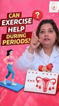 Can Exercise Help During Periods?