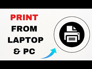 How To Print from Laptop & PC to a Printer - Full Step-by-Step Guide (2025)