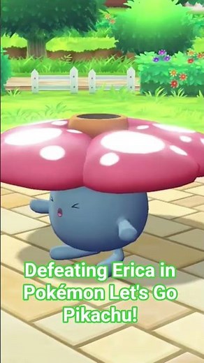 Defeating Erica in Pokémon Let's Go Pikachu!