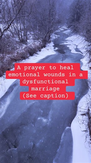 Let's pray: Heavenly Father, We come before You in faith, asking for Your healing upon the emotional wounds that have hurt this marriage. You are the Great Physician of our souls, the One who binds up the brokenhearted. In Your name, we pray that every hurt, every pain, and every scar between us be healed completely. Remove the bitterness, anger, and resentment that cling to our hearts. Replace them with Your peace, forgiveness, and unconditional love. Help us to release past hurts and to extend