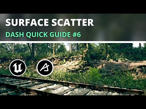 Surface Scatter: Beginner Guide to Your UE5 Co-Pilot, DASH
