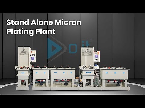 Stand-Alone Micron Thickness Plating Plant with Automatic Dosing System | By Doit Industries