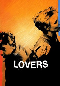 Lovers streaming: where to watch movie online?