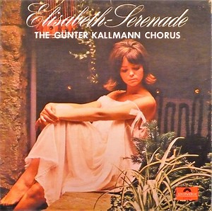 The Günter Kallmann Choir - Elisabeth-Serenade