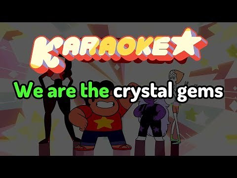 Steven Universe - First Intro (Karaoke)