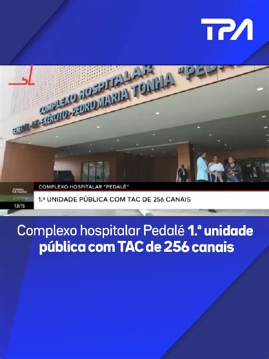 Complexo hospitalar Pedalé 1.ª unidade pública com TAC de 256 canais A nova unidade de saúde, complexo hospitalar Pedro Maria Tonha “Pedalé” contém uma infra-estrutura moderna e equipada com uma tecnologia de ponta. O hospital é a 1.ª unidade pública do país com serviços de TAC de 256 canais. | Televisão Pública de Angola - TPA "Oficial"