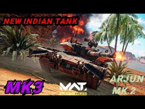 Arjun Mk.2-Indian tank Game play : MWT