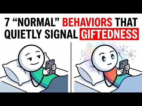 7 “Normal” Behaviors That Quietly Signal Giftedness