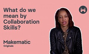 1.1 What do we Mean by Collaboration Skills?