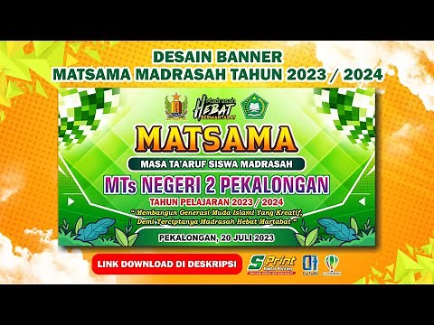 DESAIN BANNER MATSAMA MADRASAH TAHUN 2023/ 2024 FREE DOWNLOAD CDR